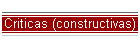 Criticas (constructivas)